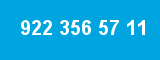 922 356 57 11